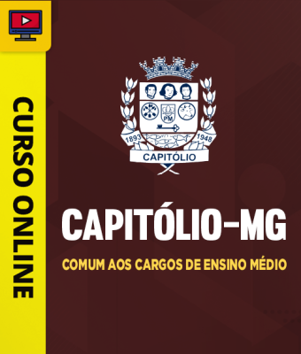 Curso Prefeitura de Capitólio-MG - Comum aos Cargos de Ensino Médio