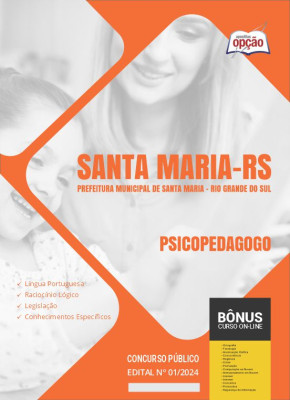 Apostila Prefeitura de Santa Maria - RS 2024 - Psicopedagogo