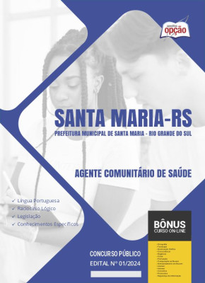 Apostila Prefeitura de Santa Maria - RS 2024 - Agente Comunitário de Saúde