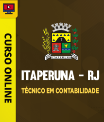 PREF-ITAPERUNA-RJ-TEC-CONTABILIDADE-CUR202402078