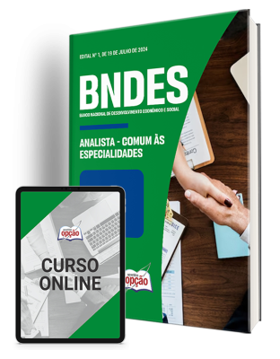 Apostila BNDES 2024 - Analista - Comum às Especialidades