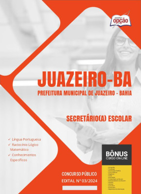 Apostila Prefeitura de Juazeiro - BA em PDF - Secretário(a) Escolar 2024