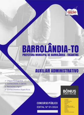Apostila Prefeitura de Barrolândia - TO 2024 - Auxiliar Administrativo
