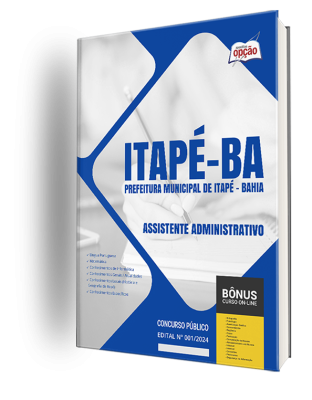 Apostila Prefeitura de Itapé - BA 2024 - Assistente Administrativo