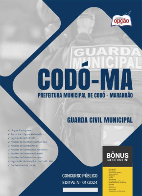 Apostila Prefeitura de Codó - MA 2024 - Guarda Civil Municipal