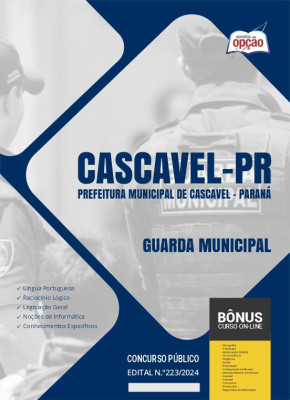 Apostila Prefeitura de Cascavel - PR 2024 - Guarda Municipal