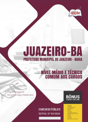 Apostila Prefeitura de Juazeiro - BA 2024 - Nível Médio e Técnico - Comum aos Cargos