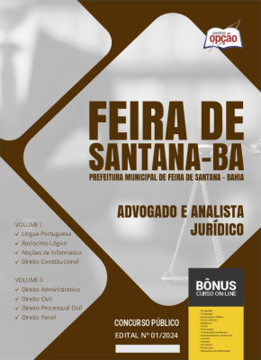 Apostila Prefeitura de Feira de Santana - BA 2024 - Advogado e Analista Jurídico