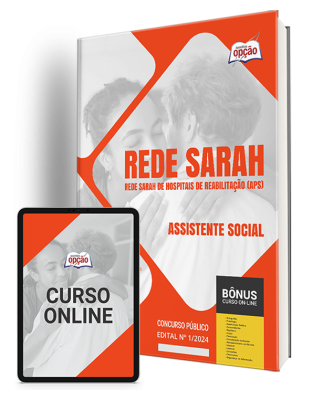 Apostila Rede Sarah 2024 - Assistente Social