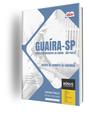 Apostila Prefeitura de Guaíra - SP 2024 - Agente de Combate às Endemias