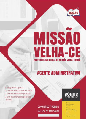 Apostila Prefeitura de Missão Velha - CE 2024 - Agente Administrativo