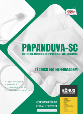 Apostila Prefeitura de Papanduva - SC 2024 - Técnico em Enfermagem