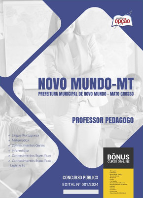 Apostila Prefeitura de Novo Mundo - MT 2024 - Professor Pedagogo