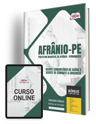 Apostila Prefeitura de Afrânio - PE 2024 - Agente Comunitário de Saúde e Agente de Combate a Endemias