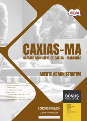 Apostila Câmara de Caxias - MA 2024 - Agente Administrativo