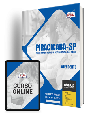 Apostila Prefeitura de Piracicaba - SP 2024 - Atendente