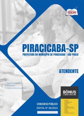 Apostila Prefeitura de Piracicaba - SP 2024 - Atendente