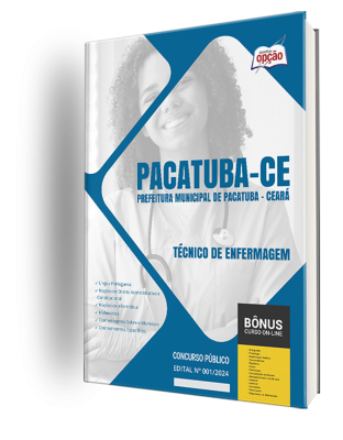 Apostila Prefeitura de Pacatuba - CE 2024 - Técnico de Enfermagem