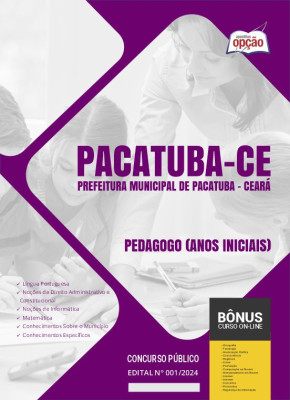 Apostila Prefeitura de Pacatuba - CE  - Pedagogo (Anos Iniciais)