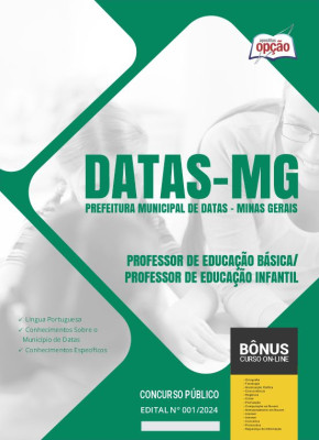 Apostila Prefeitura de Datas - MG 2024 - Professor de Educação Básica/Professor de Educação Infantil