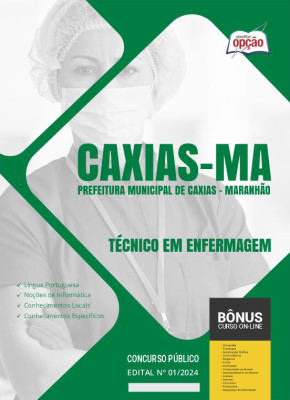 Apostila Prefeitura de Caxias - MA 2024 - Técnico em Enfermagem