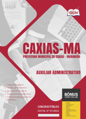 Apostila Prefeitura de Caxias - MA 2024 - Auxiliar Administrativo