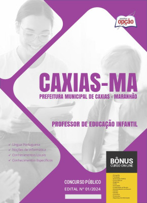 Apostila Prefeitura de Caxias - MA 2024 - Professor de Educação Infantil