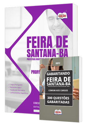 Combo Prefeitura de Feira de Santana - BA - Professor - Pedagogia