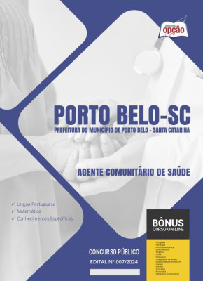 Apostila Prefeitura de Porto Belo - SC  - Agente Comunitário de Saúde