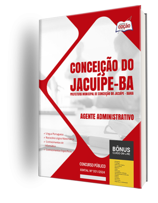 Apostila Prefeitura de Conceição do Jacuípe - BA 2024 - Agente Administrativo