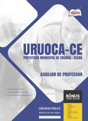 Apostila Prefeitura de Uruoca - CE em PDF - Auxiliar de Professor 2024