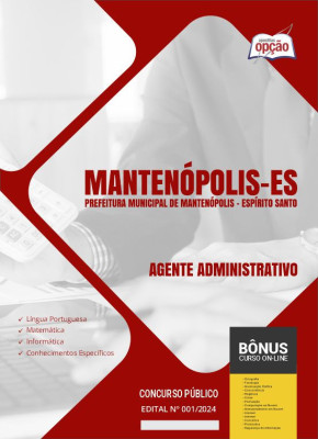 Apostila Prefeitura de Mantenópolis - ES em PDF - Agente Administrativo 2024