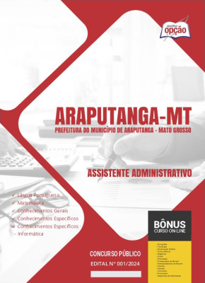 Apostila Prefeitura de Araputanga - MT 2024 - Assistente Administrativo