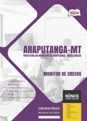 Apostila Prefeitura de Araputanga - MT 2024 - Monitor de Creche