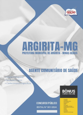 Apostila Prefeitura de Argirita - MG 2024 - Agente Comunitário de Saúde