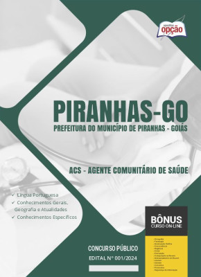 Apostila Prefeitura de Piranhas - GO 2024 - ACS - Agente Comunitário de Saúde