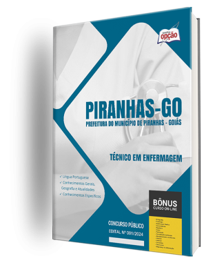 Apostila Prefeitura de Piranhas - GO 2024 - Técnico em Enfermagem