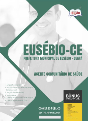 Apostila Prefeitura de Eusébio - CE 2024 - Agente Comunitário de Saúde