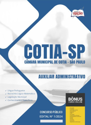 Apostila Câmara de Cotia - SP 2024 - Auxiliar Administrativo