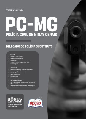 Apostila PC-MG 2024 - Delegado de Polícia Substituto