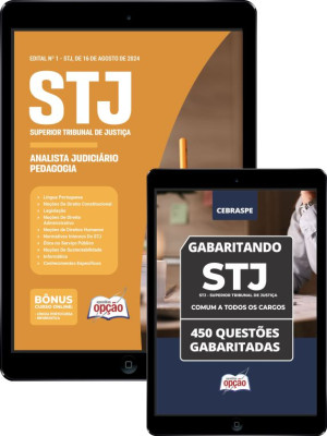 Combo STJ Analista Judiciário - Área: Apoio Especializado - Especialidade: Pedagogia (Cargo 16)