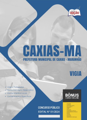 Apostila Prefeitura de Caxias - MA 2024 - Vigia