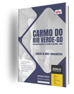 Apostila Prefeitura de Carmo do Rio Verde - GO 2024 - Cargos de Nível Fundamental