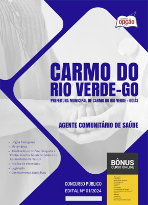 Apostila Prefeitura de Carmo do Rio Verde - GO 2024 - Agente Comunitário de Saúde