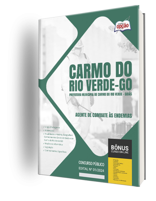 Apostila Prefeitura de Carmo do Rio Verde - GO  - Agente de Combate às Endemias