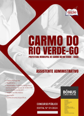 Apostila Prefeitura de Carmo do Rio Verde - GO em PDF - Assistente Administrativo 2024