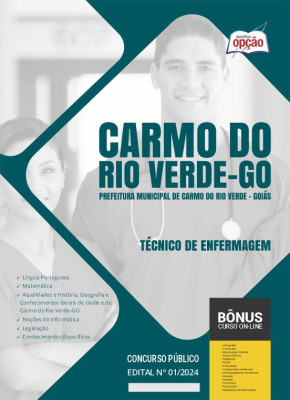 Apostila Prefeitura de Carmo do Rio Verde - GO 2024 - Técnico de Enfermagem