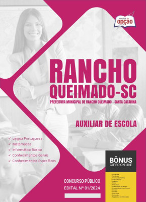 Apostila Prefeitura de Rancho Queimado - SC 2024 - Auxiliar de Escola