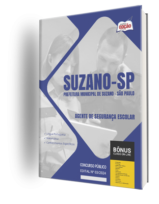 Apostila Prefeitura de Suzano - SP 2024 - Agente de Segurança Escolar