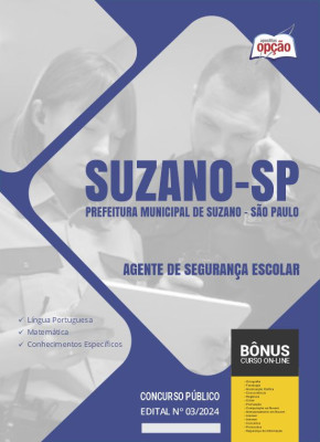 Apostila Prefeitura de Suzano - SP 2024 - Agente de Segurança Escolar